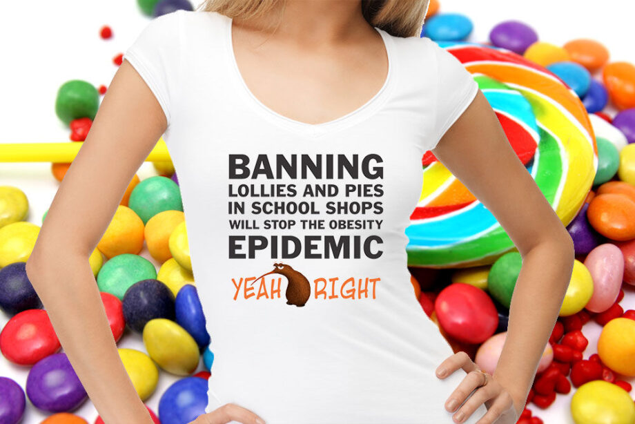 Banning Lollies And Pies T-Shirt