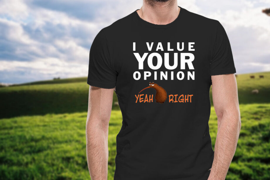 I Value Your Opinion T-Shirt