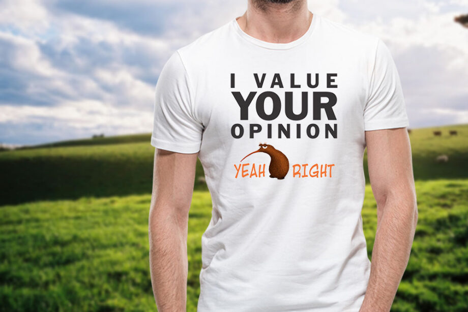 I Value Your Opinion T-Shirt