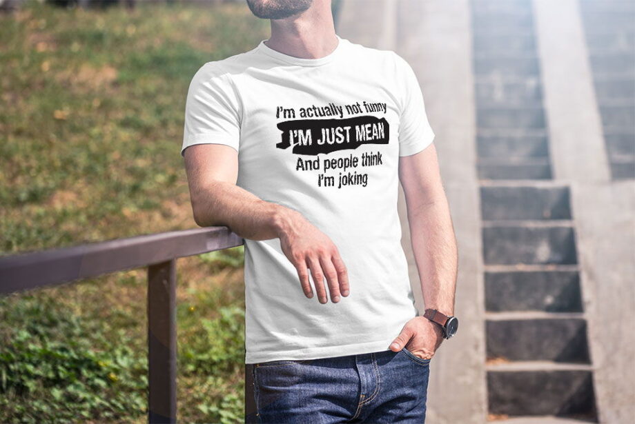 Funny Mean Joking T-Shirt