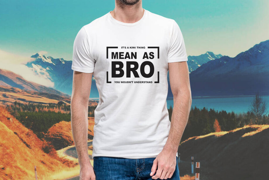 Mean As Bro T-Shirt