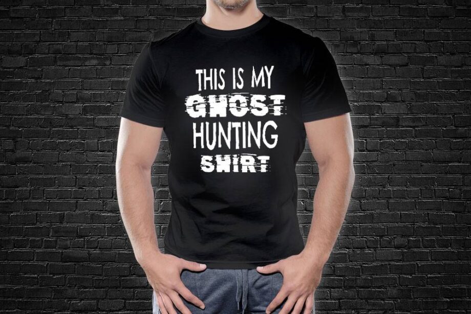 Ghost Hunting T-Shirt