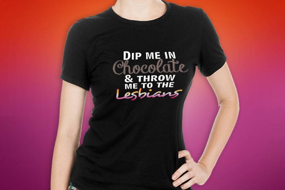 Dip Me In Chocolate T-Shirt