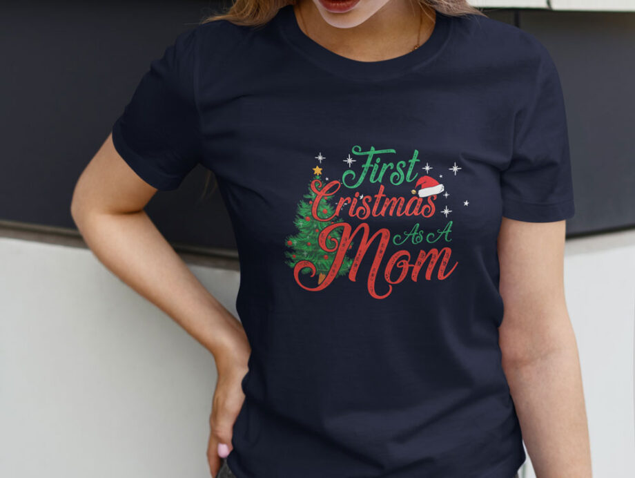 First Christmas As A Mom T-Shirt