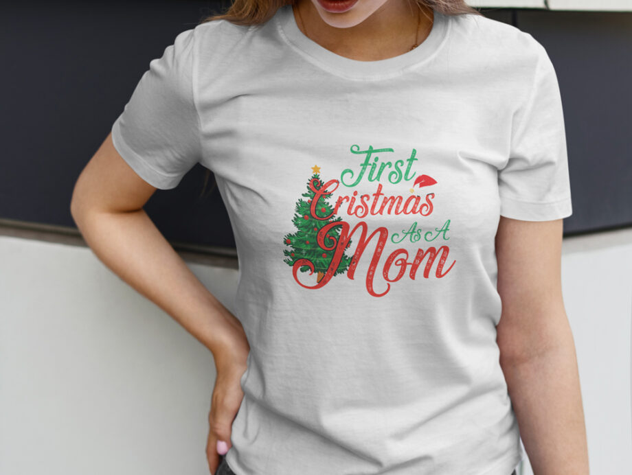 First Christmas As A Mom T-Shirt