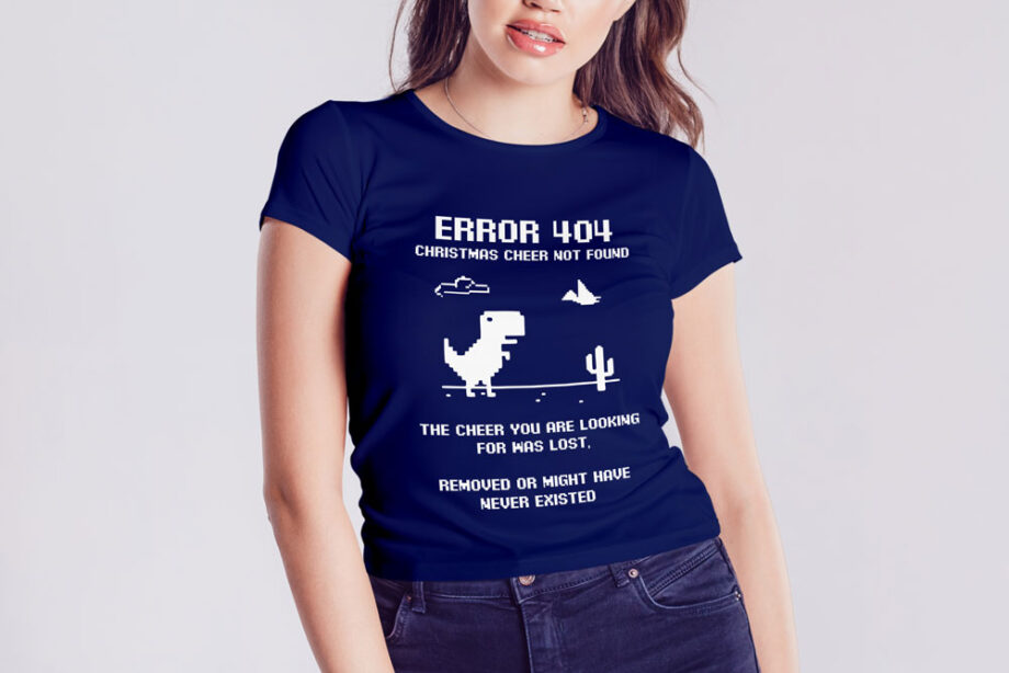 Error 404 Christmas Cheer Not Found T-Shirt