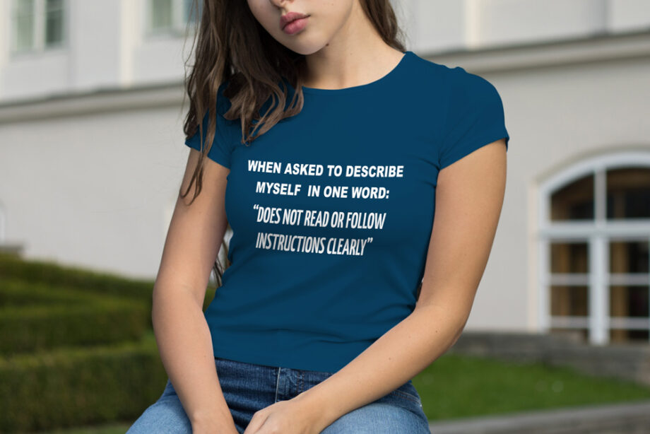 One Word Description T-Shirt