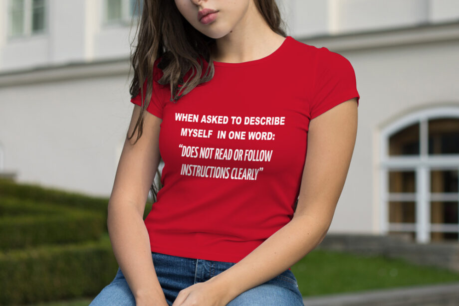 One Word Description T-Shirt